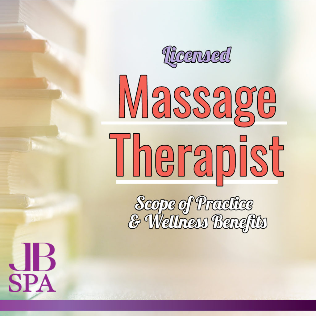 Requirements Of A Licensed Massage Therapist Jennifer Brand Spa 7856