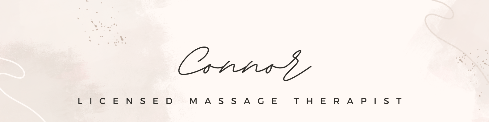 This image shows the name of our amazing massage therapist Connor.